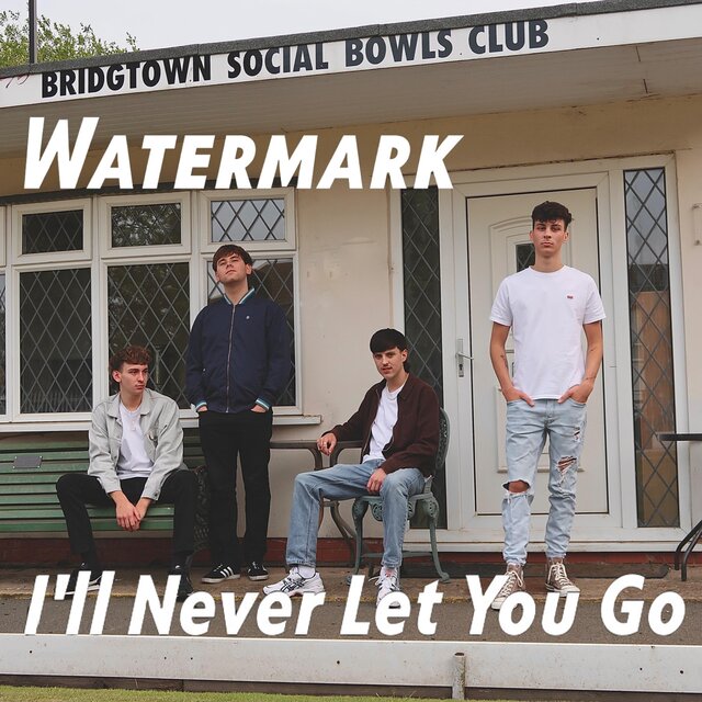I'll Never Let You Go