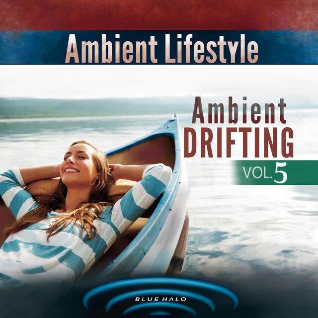 Ambient Drifting, Vol. 5