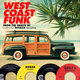 Cover art for album West Coast Funk from the Vaults of Canyon / Roker Records by Various Artists