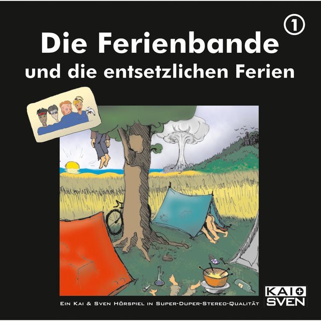 Folge 1: Die Ferienbande und die entsetzlichen Ferien