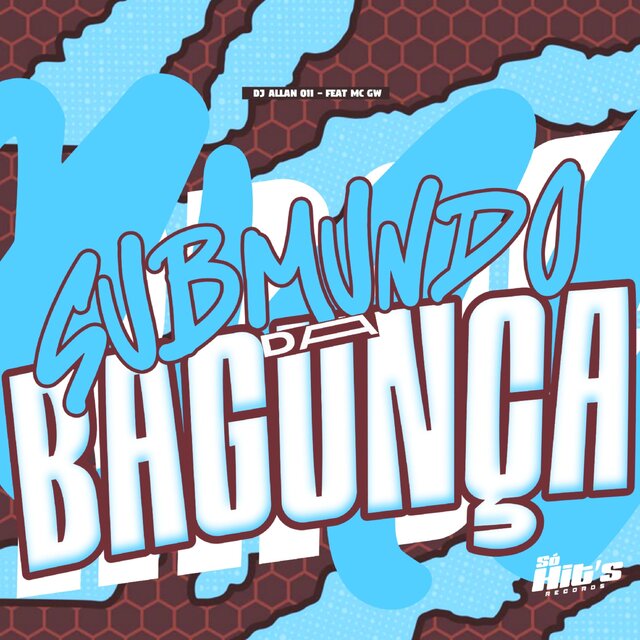 Submundo da Bagunça