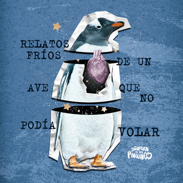 Relatos Fríos de un Ave Que No Podía Volar