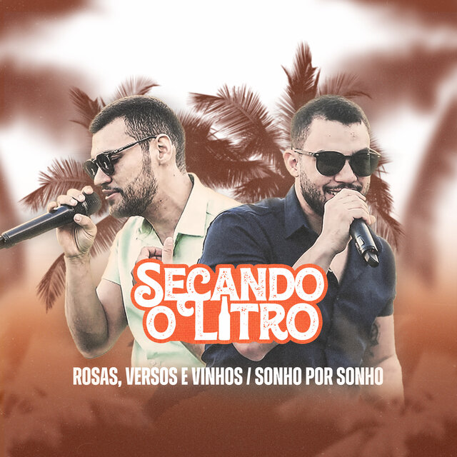 Rosas, Versos e Vinhos / Sonho por Sonho (Cover)