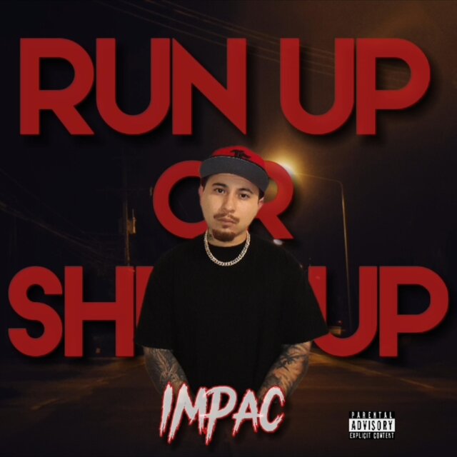 Run up or Shut up