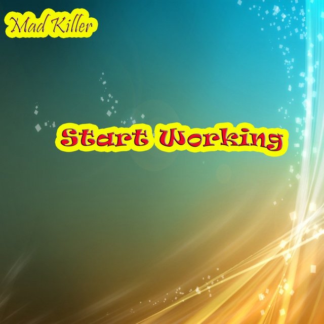 Start Working