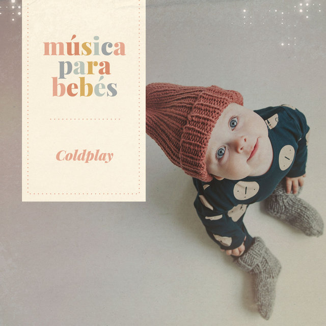 Música para bebés: Coldplay