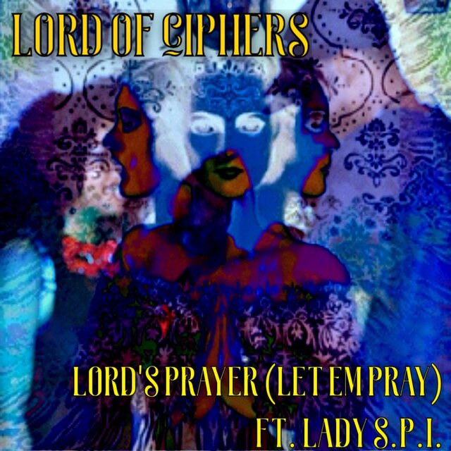 Lord's prayer (let em pray)