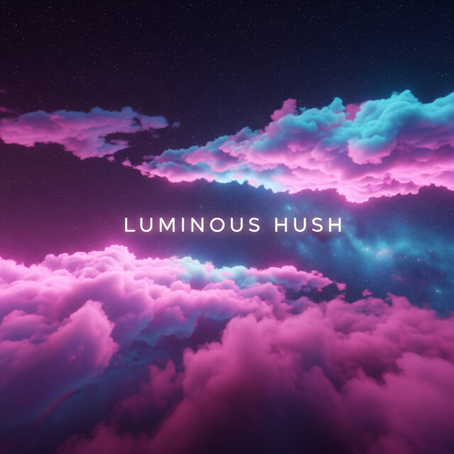 Luminous Hush
