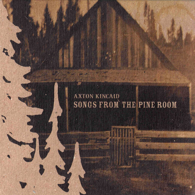 Songs from the Pine Room