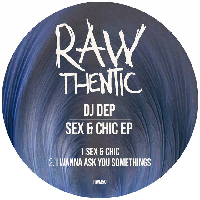 Sex & Chic EP