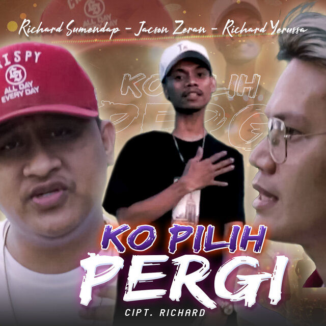 Ko Pilih Pergi