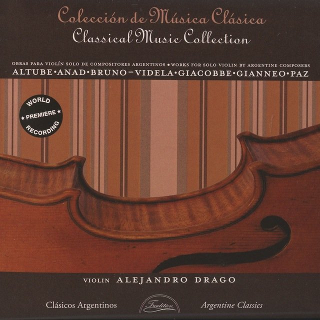 Works for Solo Violin by Argentine Composers