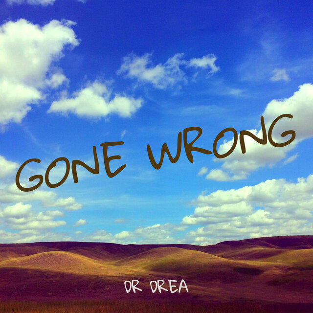 Gone Wrong