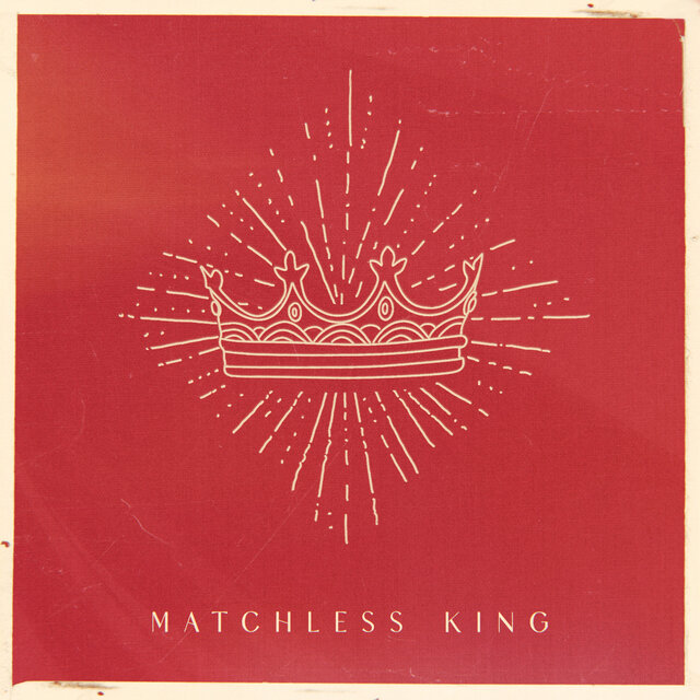 Matchless King