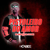 Pistoleiro do Amor