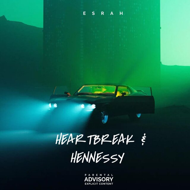 Heartbreak & Hennessy
