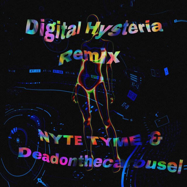 Digital Hysteria (Remix)