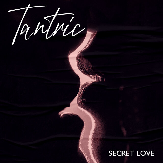 Tantric Secret Love: Erotic New Age Music