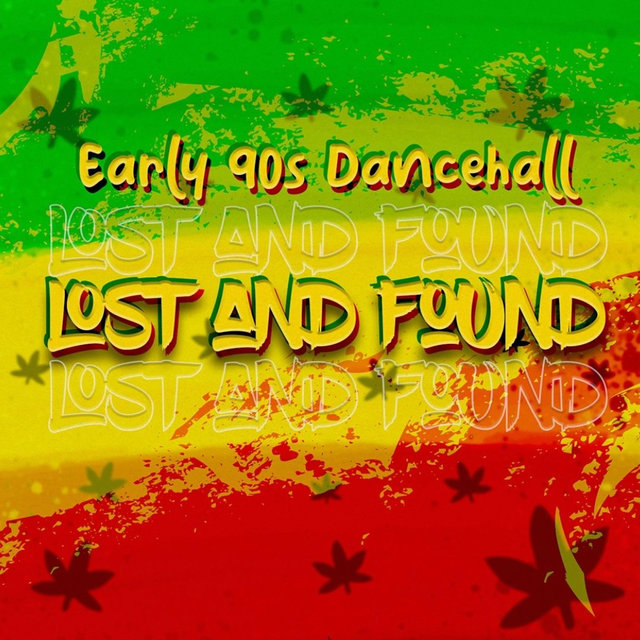 Early 90s Dancehall Lost & Found