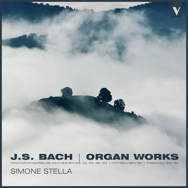 J.S. Bach: Favourite Organ Works – Fantasia & Fugue, Prelude & Fugue, Pastorale and Others