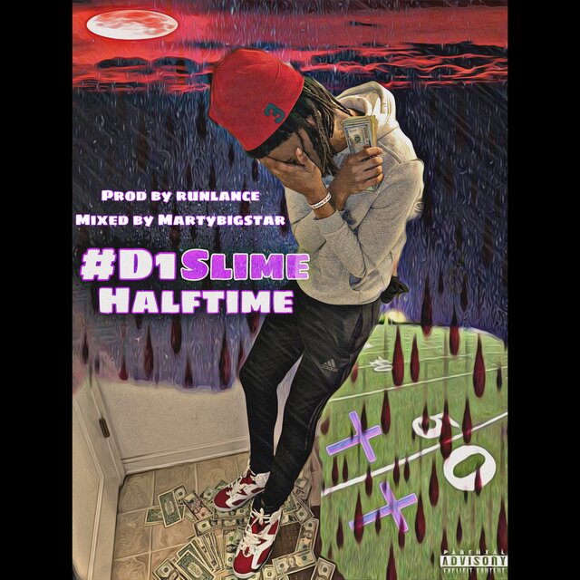 #D1slime Halftime
