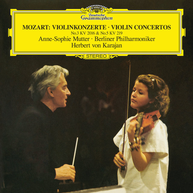 Mozart: Violin Concerto No.3 In G, K.216; Violin Concerto No.5 In A, K.219