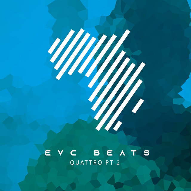 Evc Beats, Quattro Pt 2