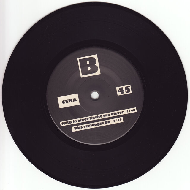 B Single - 1988 In Einer Nacht Wie Dieser/Was Verlangst Du