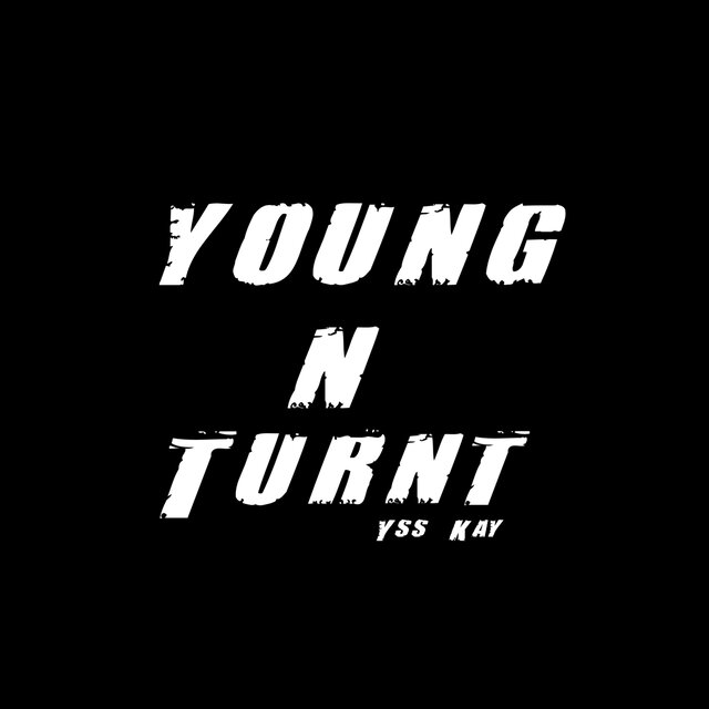 Young N Turnt