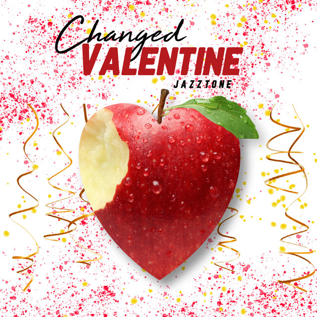 Changed Valentine