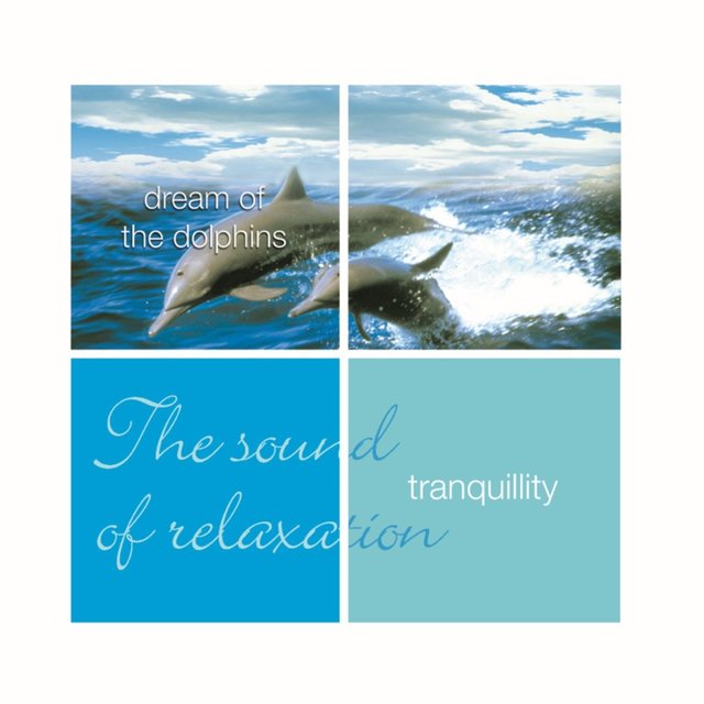 Tranquillity- Dream Of The Dolphins