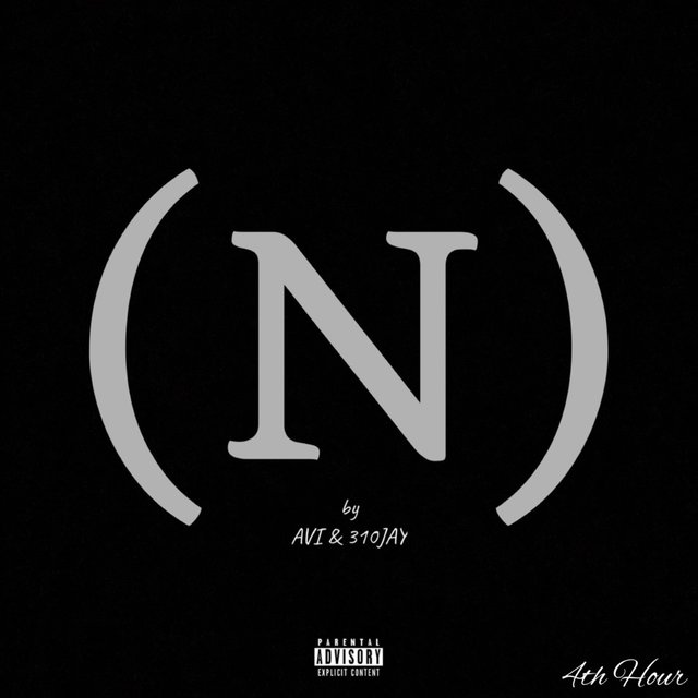 (N) (feat. AVI & 310JAY)