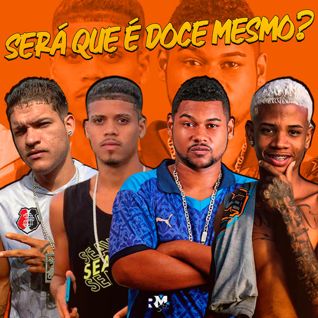 Será Que É Doce Mesmo