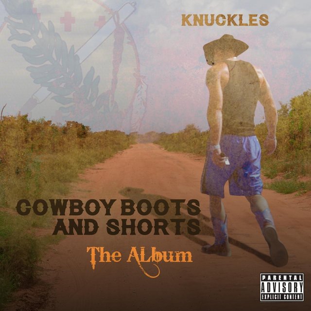 Cowboy Boots and Shorts: The Album