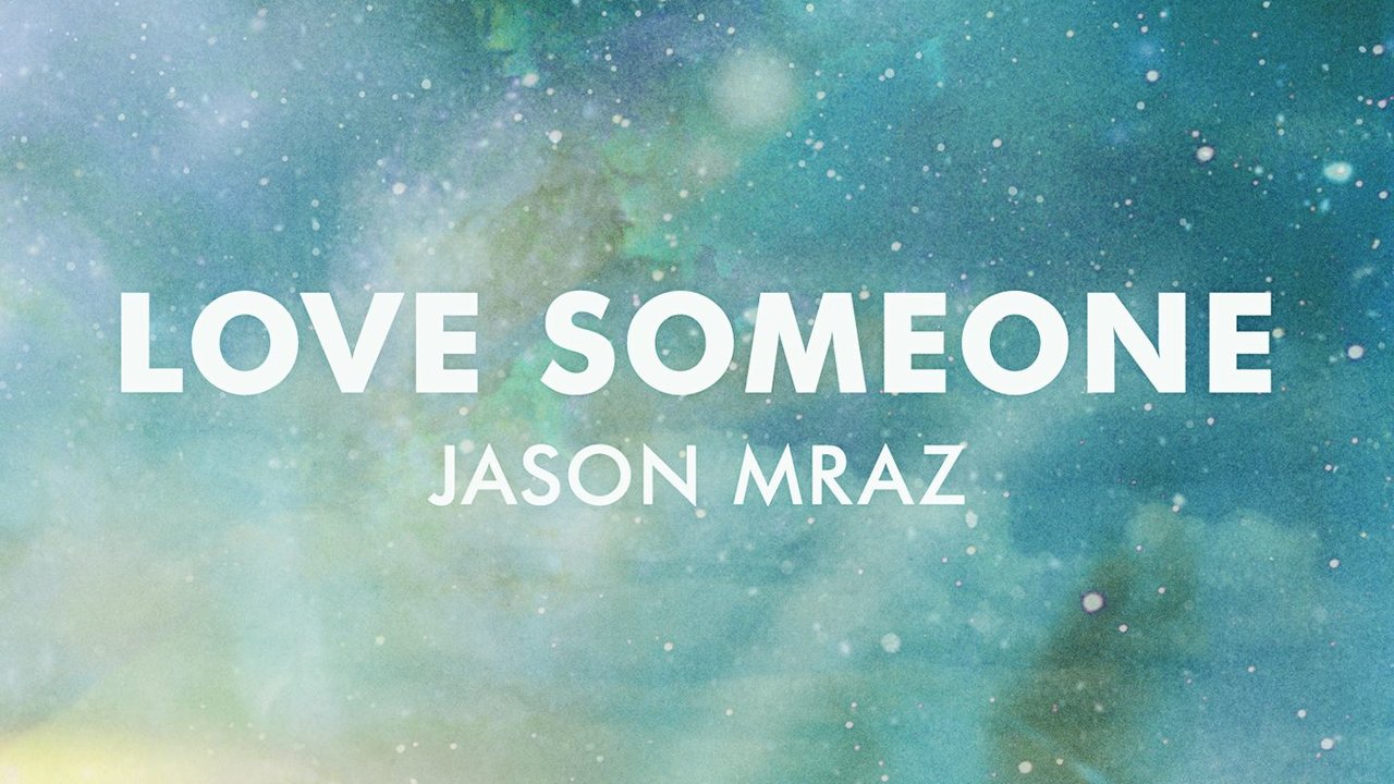 Love Someone