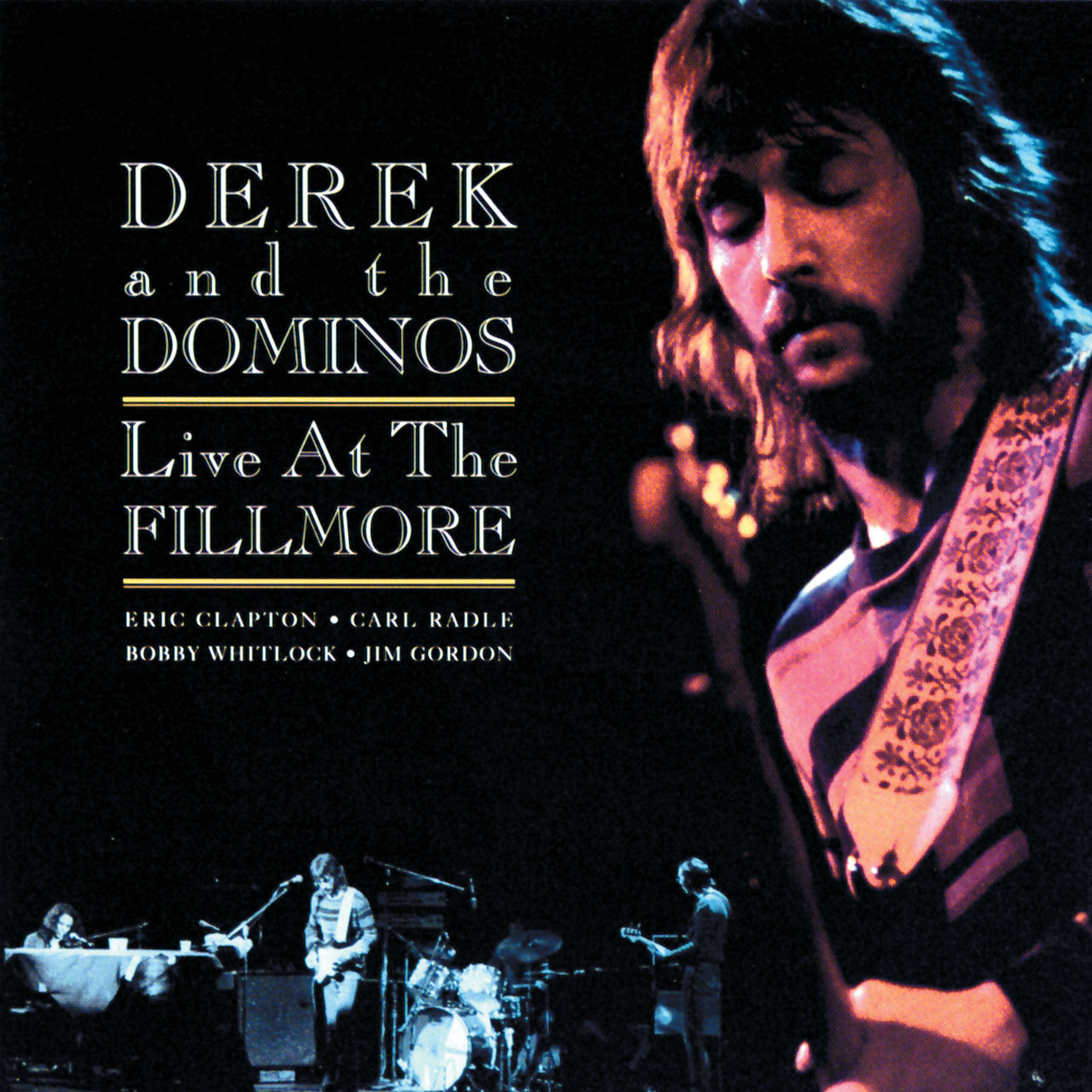 Live At The Fillmore / Derek & The Dominos - TIDAL