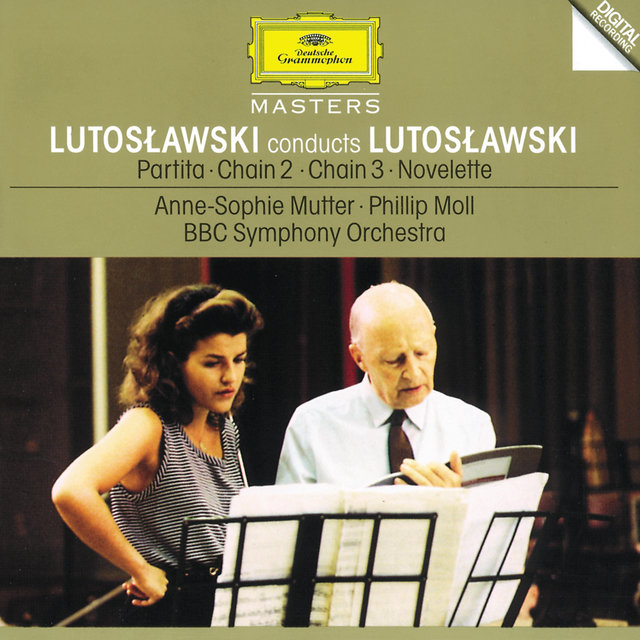 Lutoslawski: Partita; Chain 2 & 3; Novelette