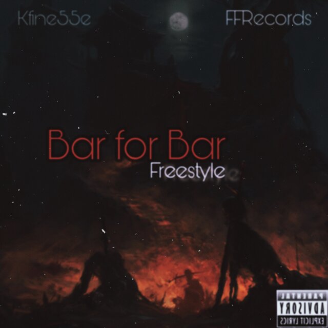 Bar For Bar Freestyle