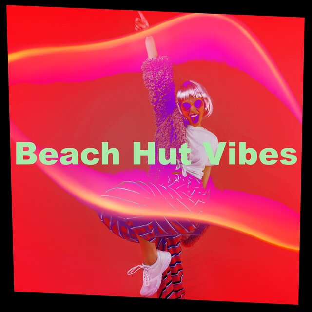 Beach Hut Vibes