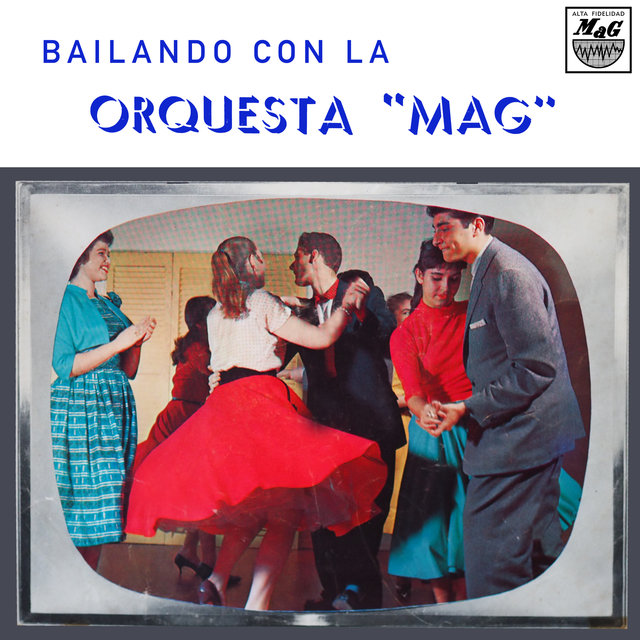 Bailando Con la Orquesta Mag