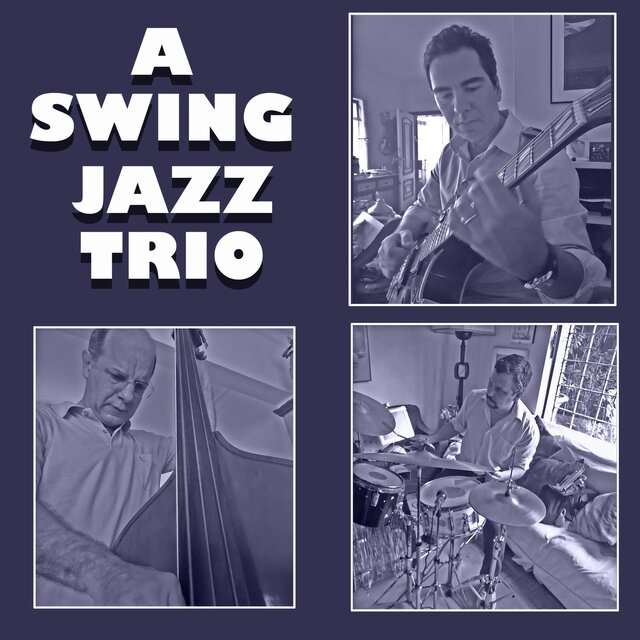 A Swing Jazz Trio