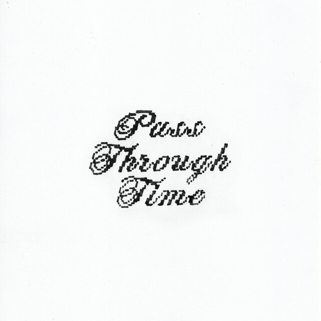 Pass Through Time