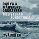 Cover art for album Två för en by Darya & Månskensorkestern, Stefan Sundström