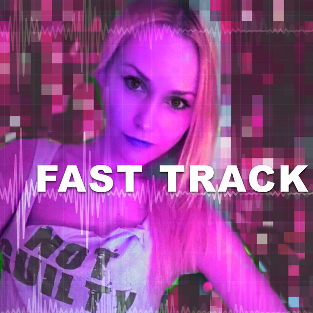 Fast Track