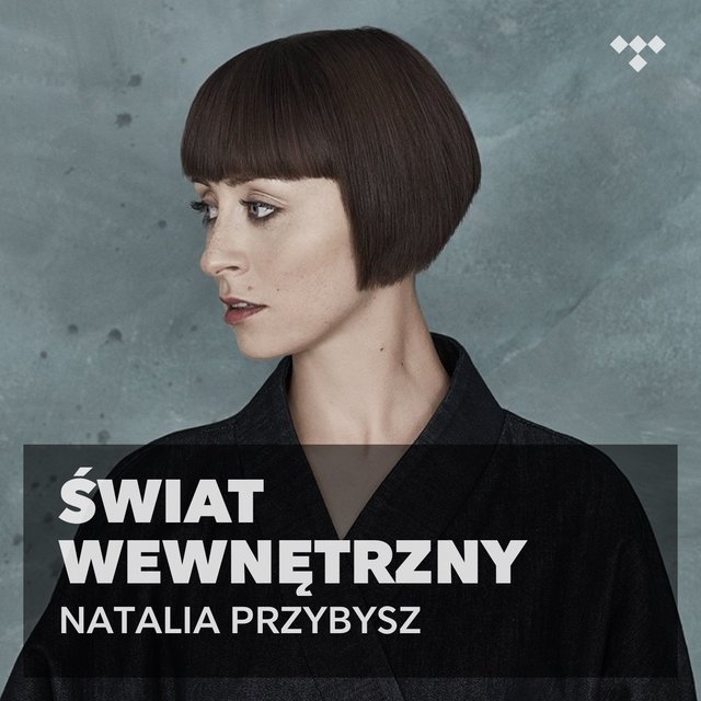 Natalia Przybysz i jej 'Świat Wewnętrzny'
