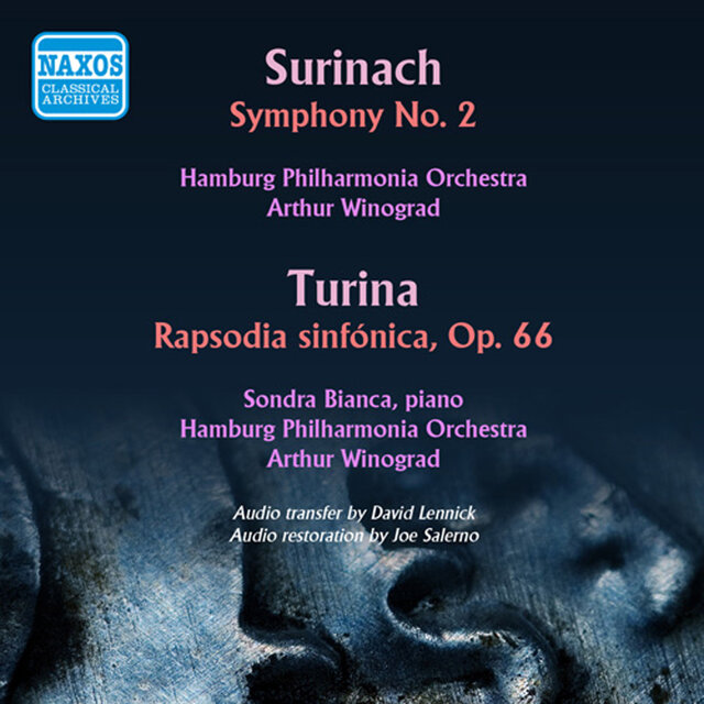 Surinach: Second Symphony - Turina: Rapsodia sinfonica