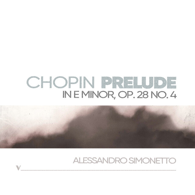 Preludes, Op. 28: No. 4 in E Minor, B. 123
