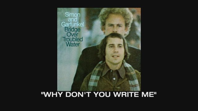 Bridge Over Troubled Water Track By Track: Why Don't You Write Me