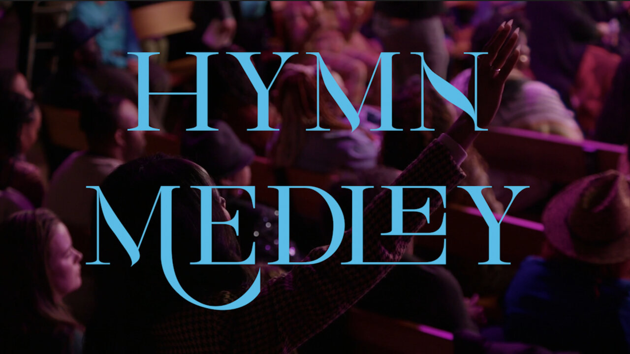 Hymn Medley