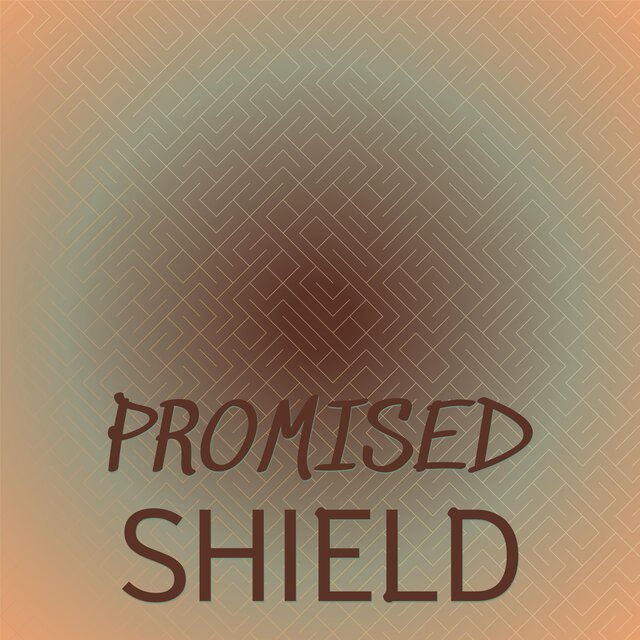 Promised Shield